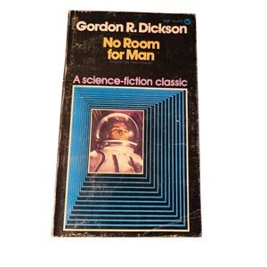 No room for man by Gordon R. Dickson - manor books inc